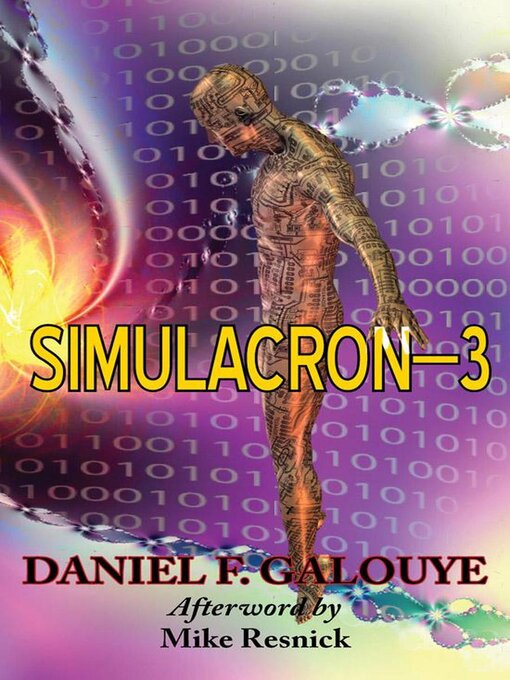 Title details for Simulacron-3 by Daniel F. Galouye - Available